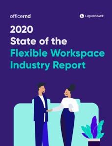 2020 State of the Flexible Workspace Industry Report